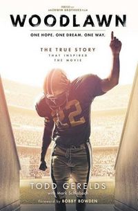 Cover image for Woodlawn: One Hope. One Dream. One Way.
