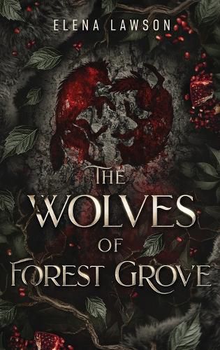 Cover image for The Wolves of Forest Grove