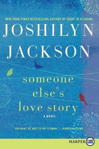 Cover image for Someone Else's Love Story (Large Print)
