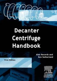 Cover image for Decanter Centrifuge Handbook