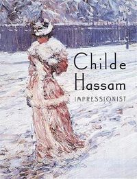 Cover image for Childe Hassam: Impressionist