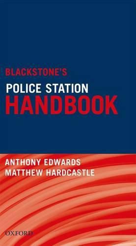 Cover image for Blackstone's Police Station Handbook