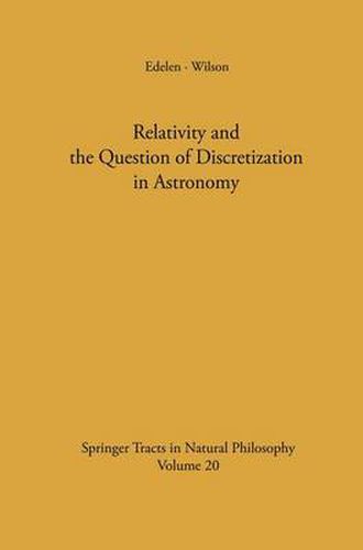 Cover image for Relativity and the Question of Discretization in Astronomy