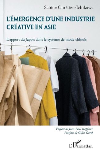 Cover image for L'emergence d'une industrie creative en Asie