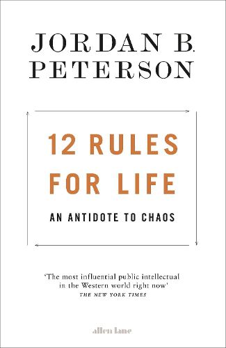 Cover image for 12 Rules for Life: An Antidote to Chaos