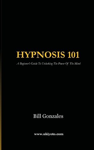 Cover image for Hypnosis 101