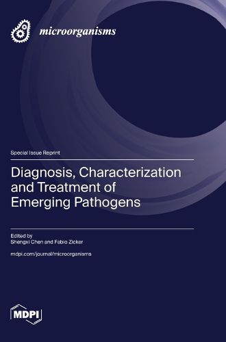 Cover image for Diagnosis, Characterization and Treatment of Emerging Pathogens