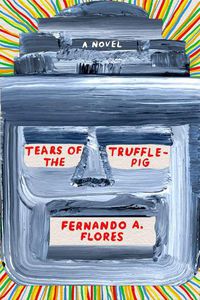 Cover image for Tears of the Trufflepig