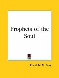 Cover image for Prophets of the Soul