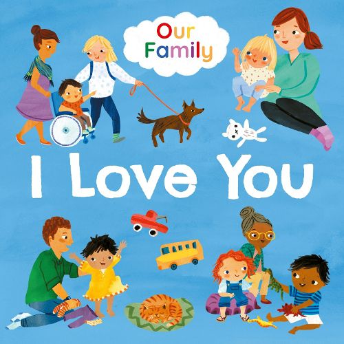 Cover image for I Love You (Our Family)