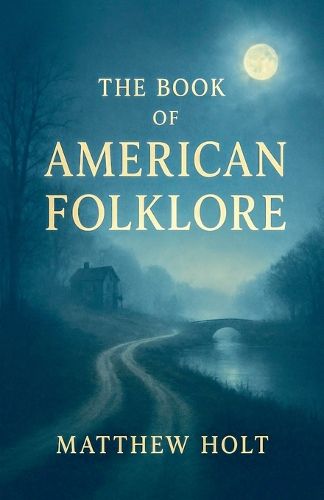 Cover image for The Book Of American Folklore
