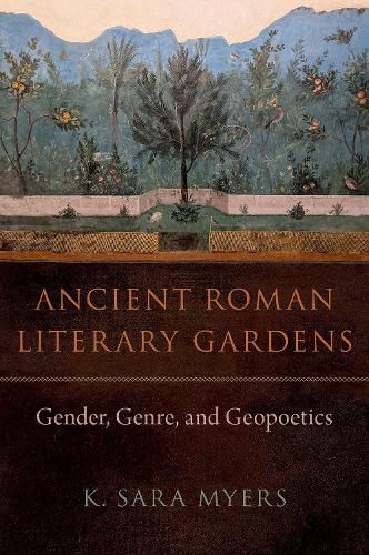 Cover image for Ancient Roman Literary Gardens