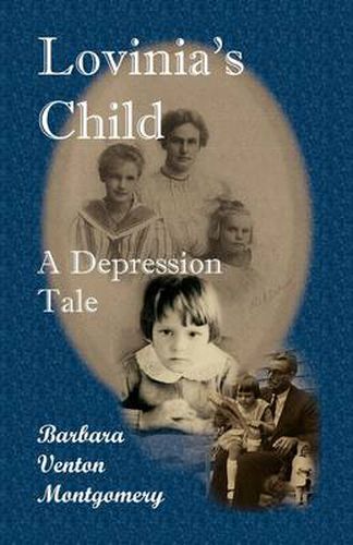 Cover image for Lovinia's Child: A Depression Tale