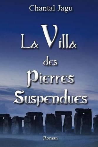 Cover image for La Villa des pierres suspendues