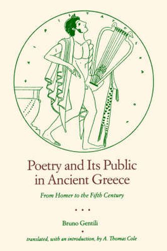 Cover image for Poetry and Its Public in Ancient Greece: From Homer to the Fifth Century