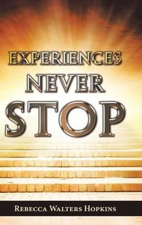 Cover image for Experiences Never Stop