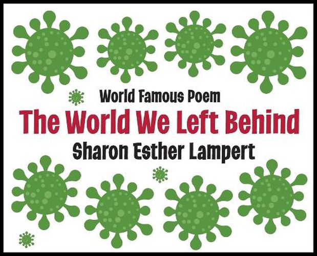 Cover image for The World We Left Behind - World Famous Poem