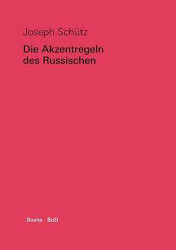Cover image for Die Akzentregeln des Russischen