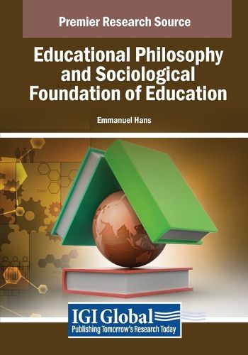 Cover image for Educational Philosophy and Sociological Foundation of Education