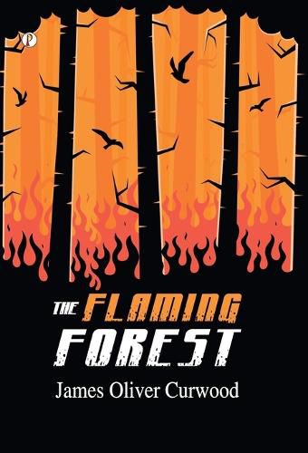 Cover image for The Flaming Forest