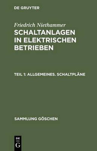 Cover image for Allgemeines. Schaltplane: Einfache Schalttafeln. Schaltsaulen. Schaltkasten