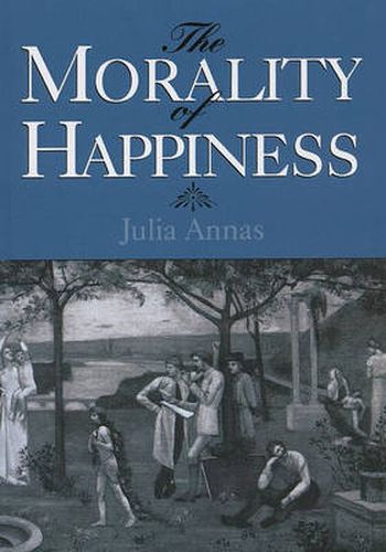 Cover image for The Morality of Happiness