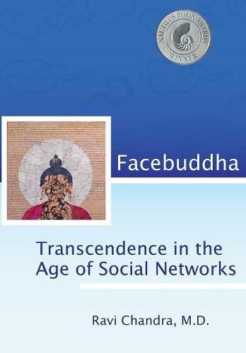 Cover image for Facebuddha: Transcendence in the Age of Social Networks