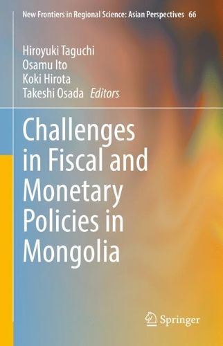 Cover image for Challenges in Fiscal and Monetary Policies in Mongolia