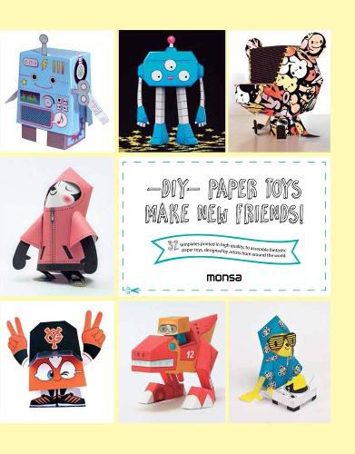 DIY Paper Toys - Make New Friends!