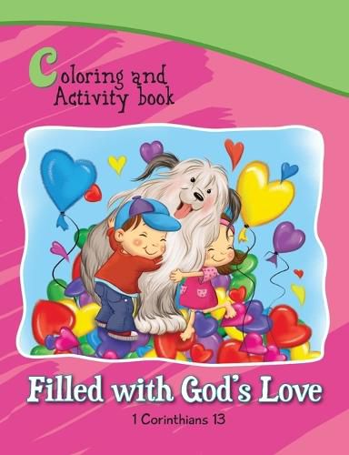 1 Corinthians 13 Coloring and Activity Book Book: Filled with God's Love