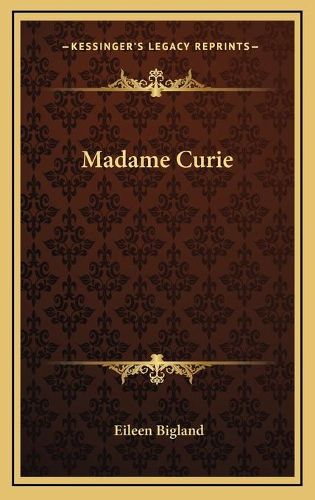 Cover image for Madame Curie Madame Curie