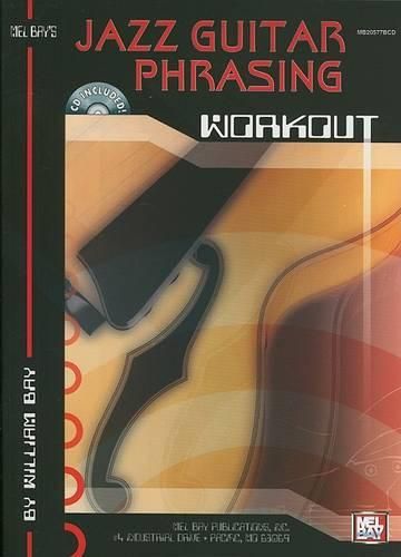 Jazz Guitar Phrasing Workout Book/Cd Set