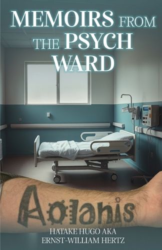 Cover image for Memoirs from the Psych Ward