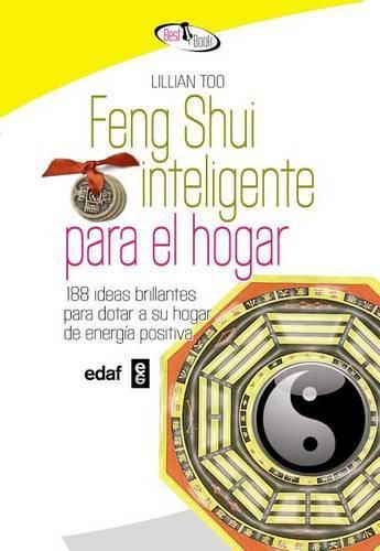 Cover image for Feng Shui Inteligente Para El Hogar