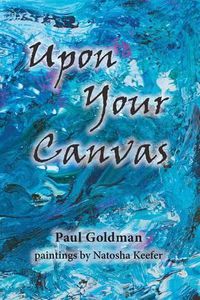 Cover image for Upon Your Canvas
