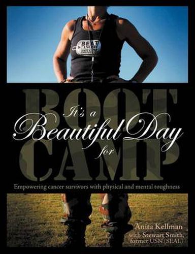 Cover image for It's a Beautiful Day for Boot Camp