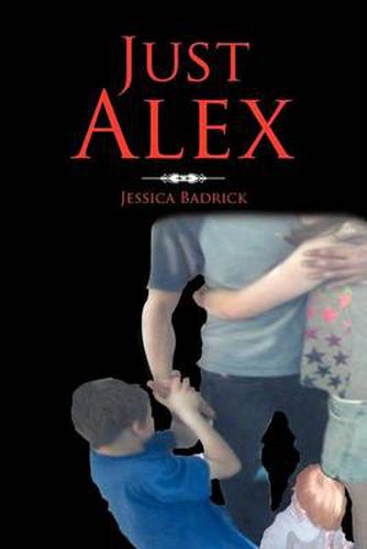 Cover image for Just Alex