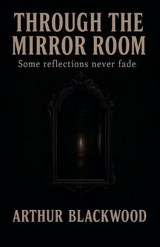 Cover image for Through the Mirror Room