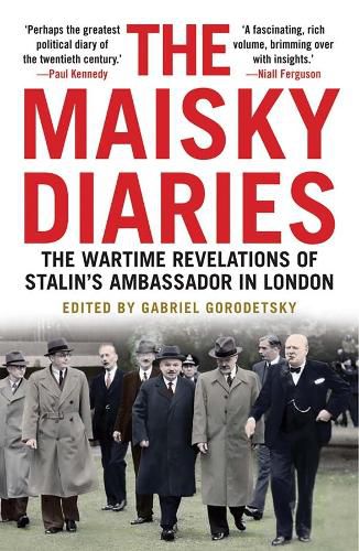 Cover image for The Maisky Diaries: The Wartime Revelations of Stalin's Ambassador in London