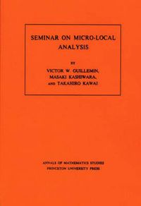 Cover image for Seminar on Micro-Local Analysis. (AM-93), Volume 93