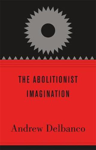 Cover image for The Abolitionist Imagination