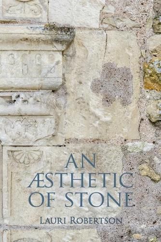 Cover image for An AEsthetic of Stone