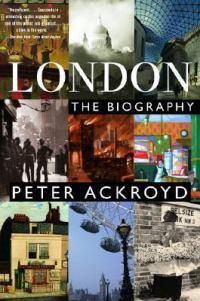 Cover image for London: A Biography
