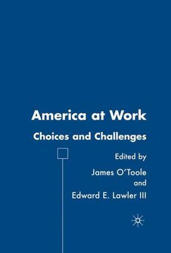 Cover image for America at Work: Choices and Challenges