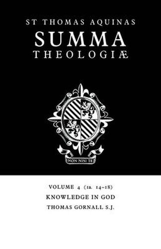Cover image for Summa Theologiae: Volume 4, Knowledge in God: 1a. 14-18