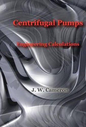 Cover image for Centrifugal Pumps-Engineering Calculations