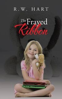 Cover image for The Frayed Ribbon