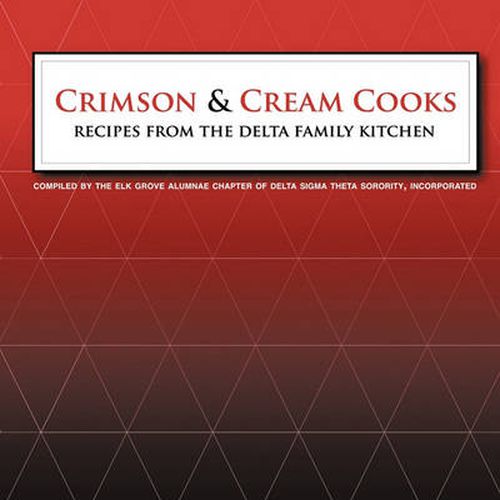 Cover image for Crimson and Cream Cooks Recipes from the Delta Kitchen