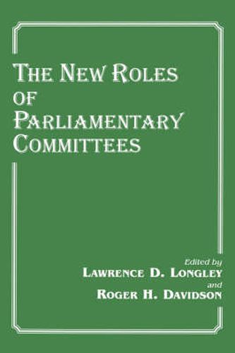 Cover image for The New Roles of Parliamentary Committees