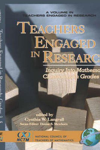 Cover image for Teachers Engaged in Research: Inquiry in Mathematics Classrooms, Grades 3-5